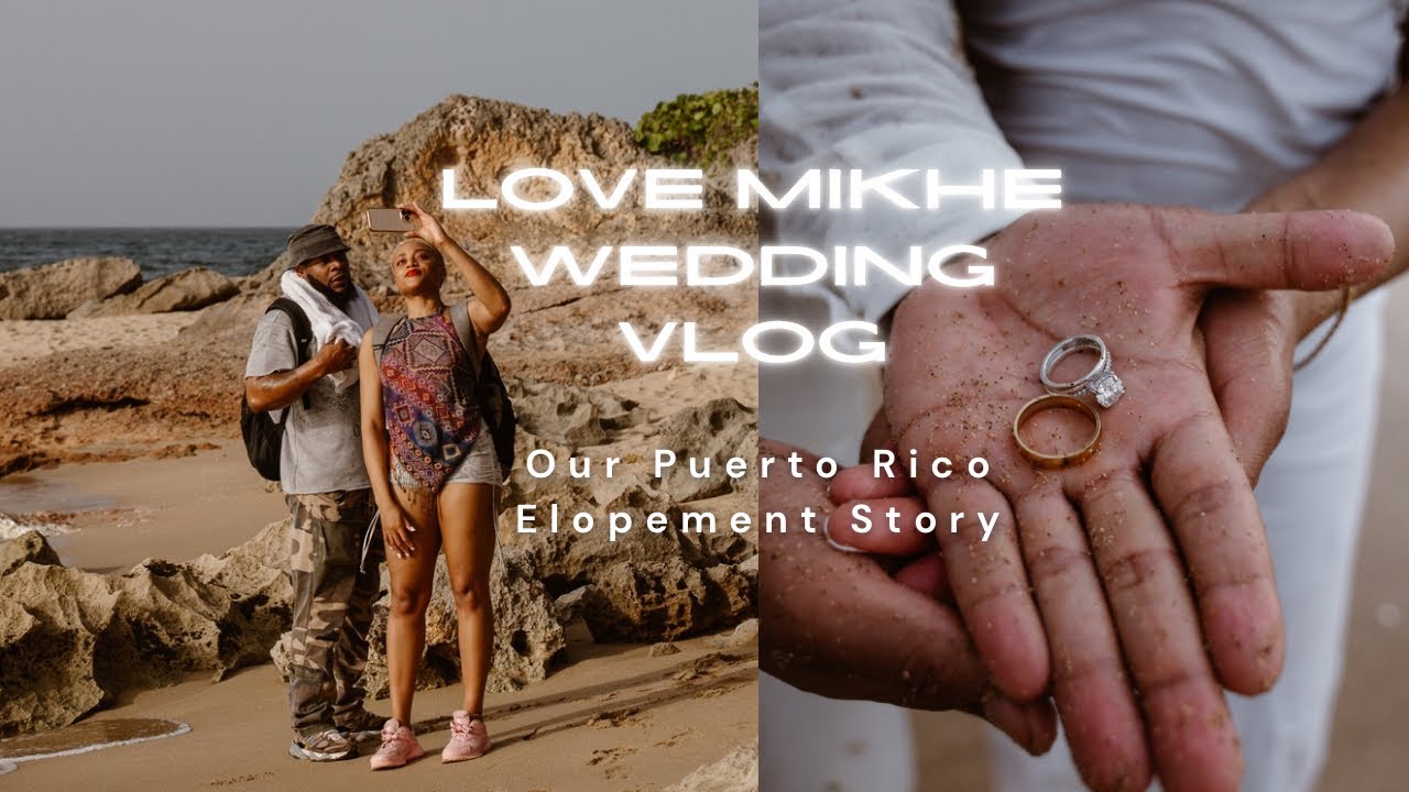 Наша история побега из Пуэрто-Рико | Свадебный видеоблог Love Mikhe 💍