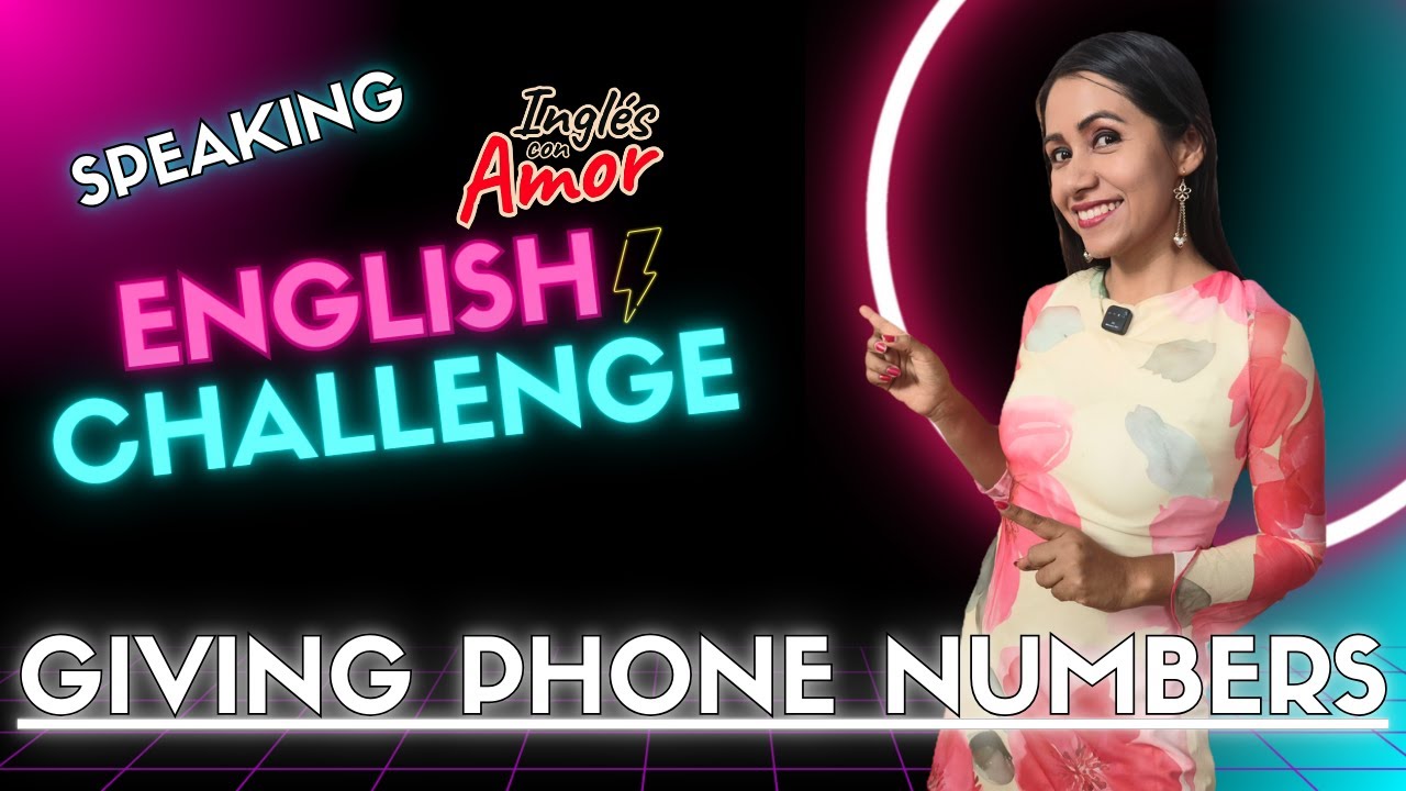Como dar NÚMEROS DE TELÉFONO con la correcta pronunciación en Inglés ✅ English Challenge 9 💪🏻