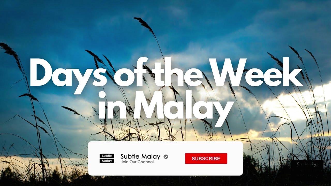 Days of the Week in Malay