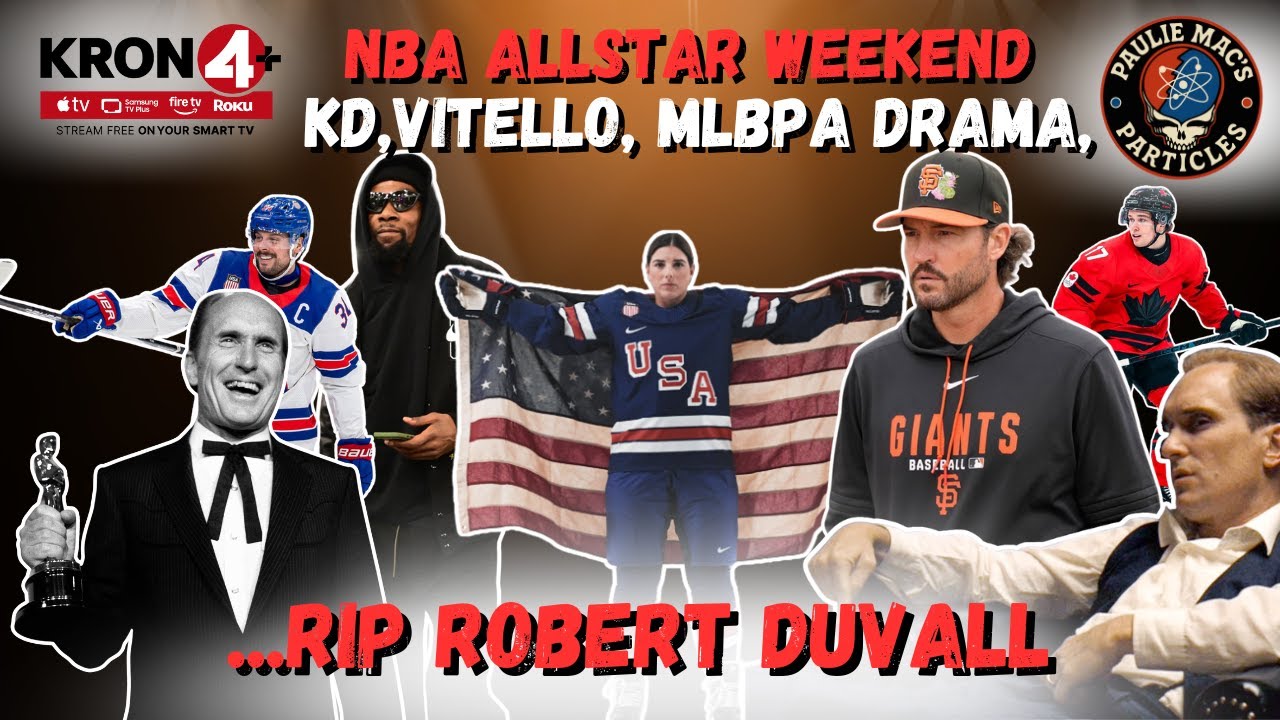 Episode 264 | All-Star Weekend, KD, MLBPA, Vitello Drama, USA Hockey and RIP Robert Duvall