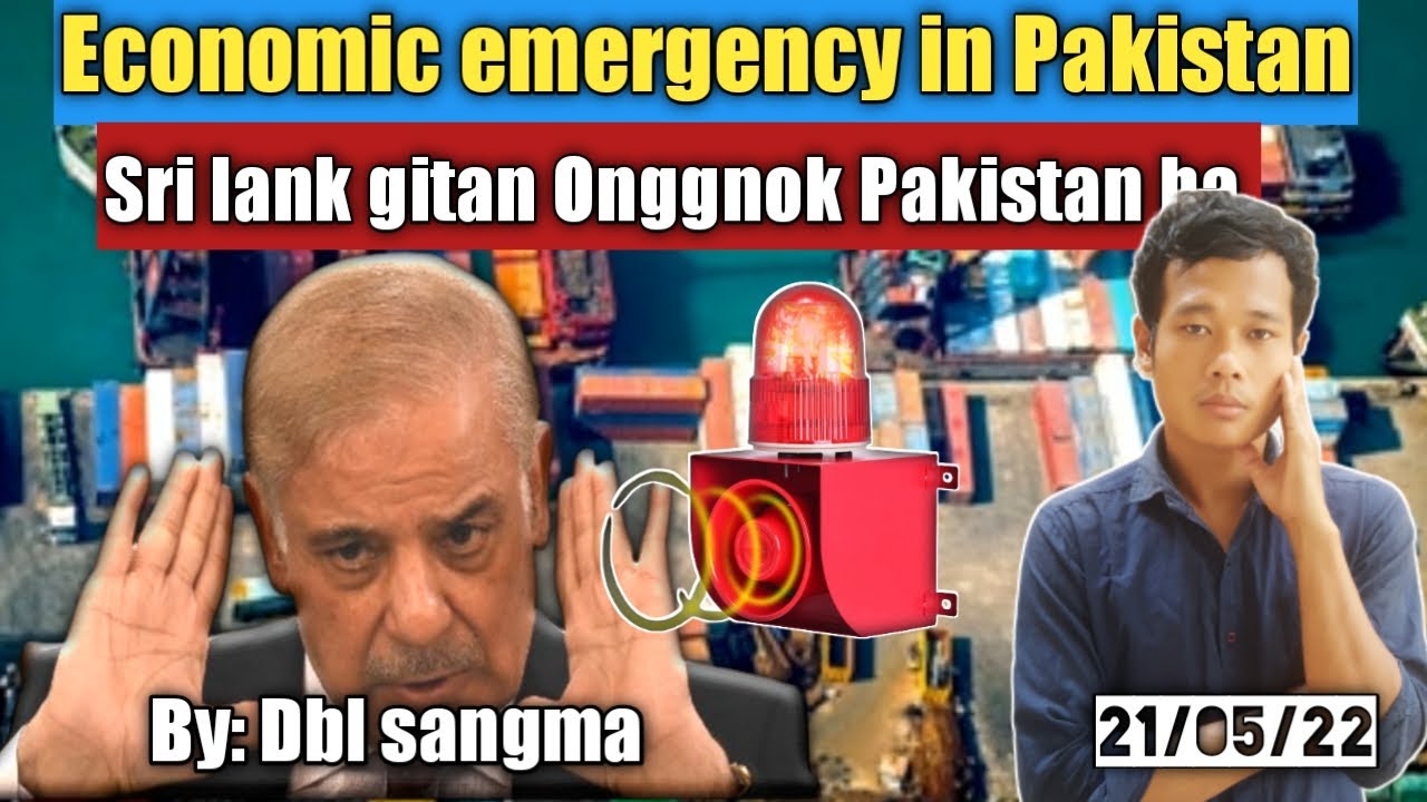 Economic emergency in Pakistan || Pakistan o Inflation bilongjok || By Dbl sangma