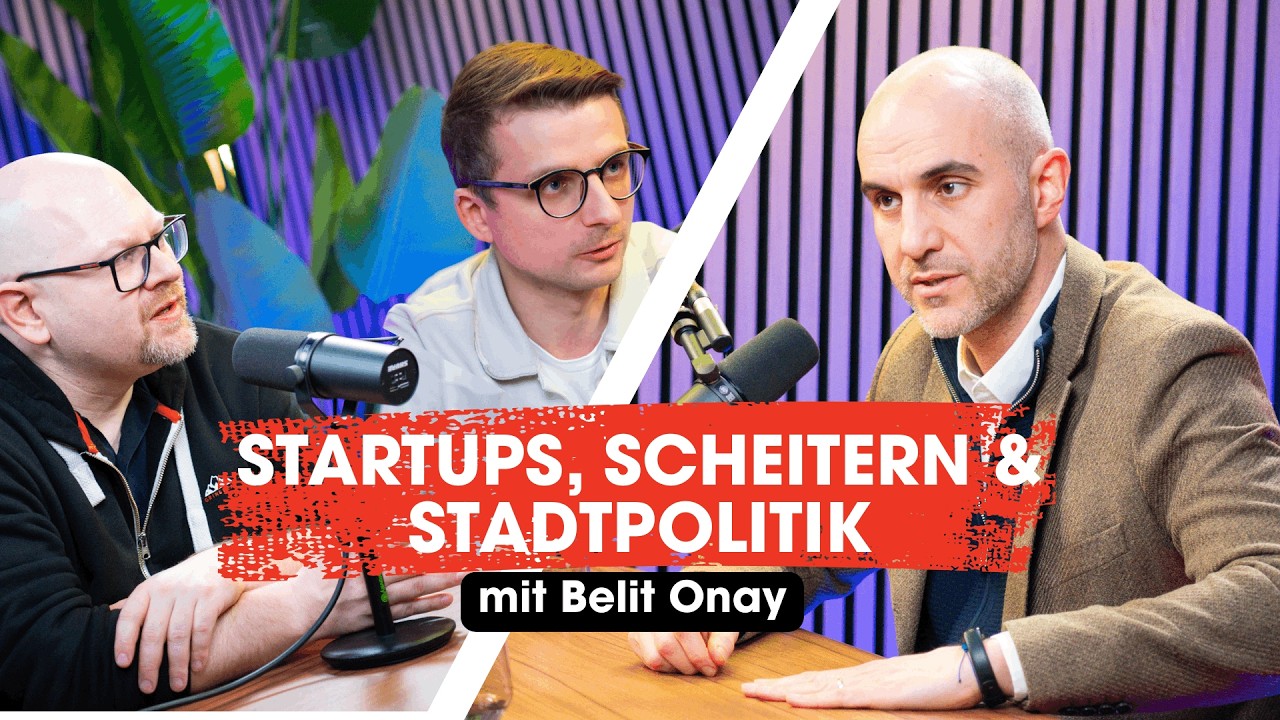 Startups, Scheitern & Stadtpolitik – Belit Onay im Deep Talk mit Sven Frisch & Dennis Oderwald
