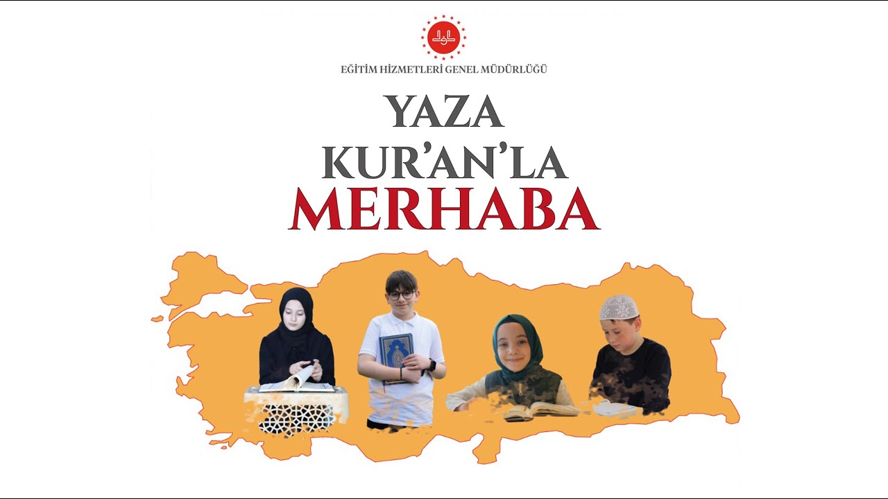 2024 Yılı Yaz Kur'an Kursları Sinevizyonu