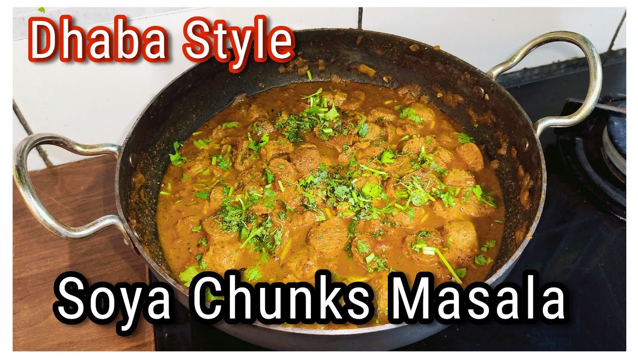 Dhaba Style Soya Chunks Masala | Soya Bean Curry | Quick Side dish for Chapati | #northindian 
