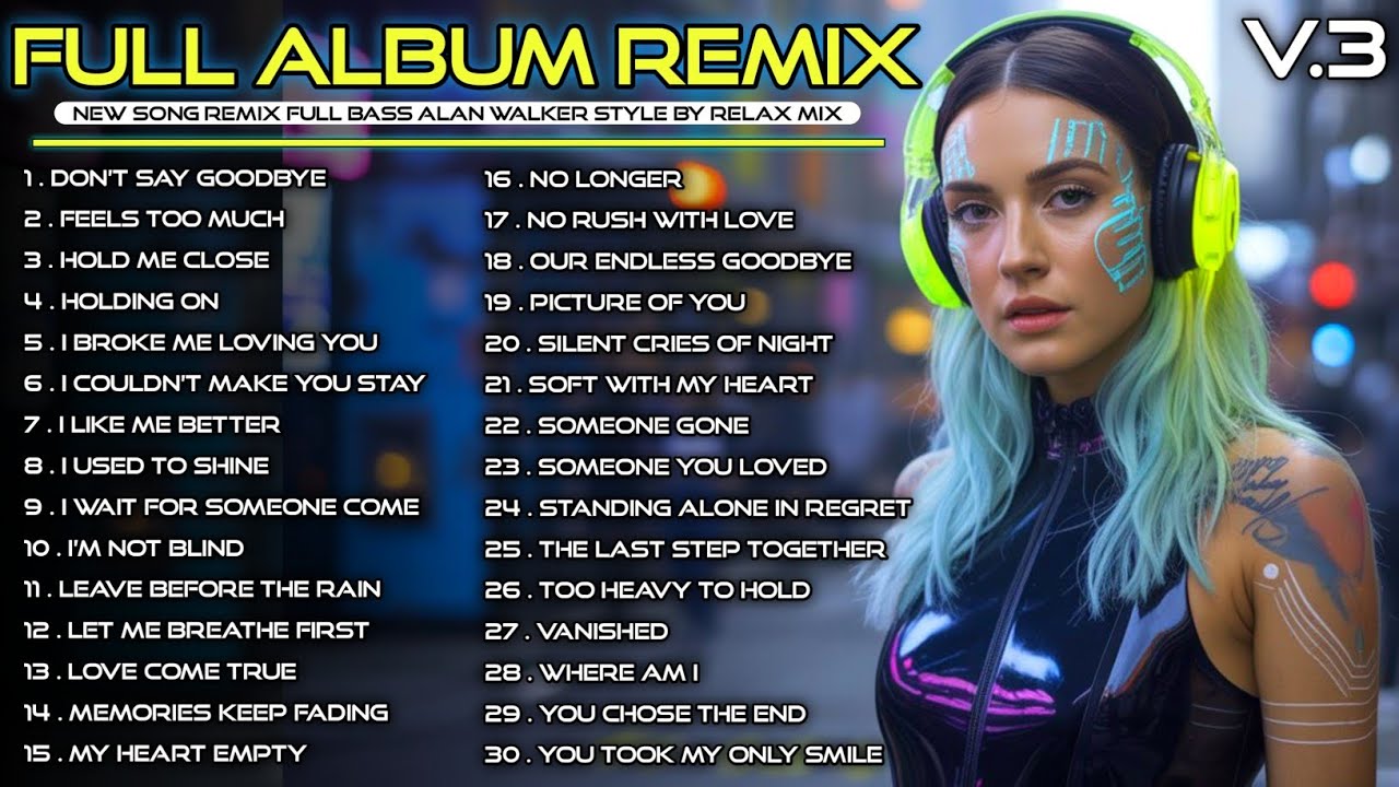 🌌 New Album EDM Remix | Full Bass Alan Walker Style Mix v.3 #EDM #remix #chill