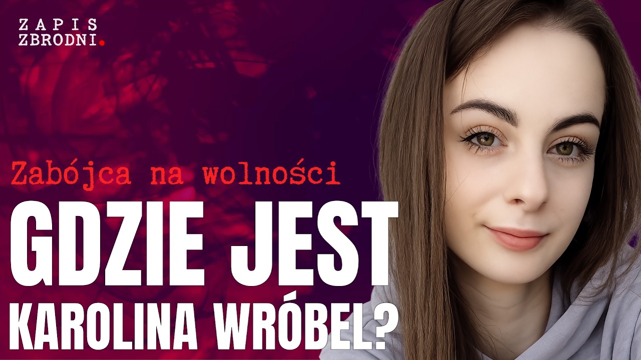 Zniknęła bez śladu. Czy Karolina Wróbel się odnajdzie? | 01