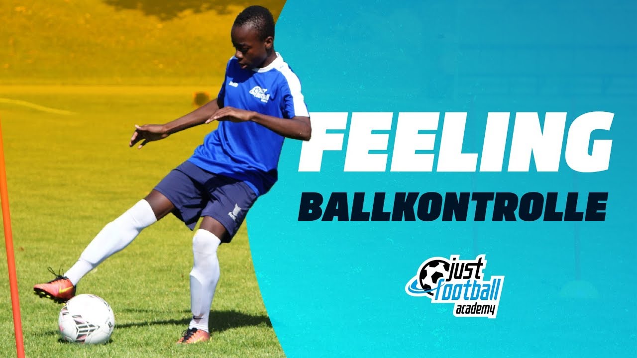 Fussballtraining: Feeling - Ballkontrolle - Technik