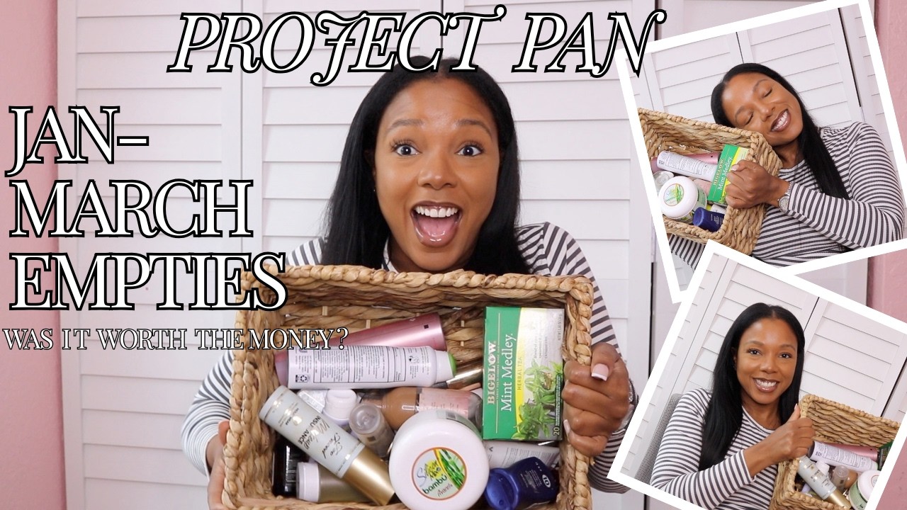 Empties That Surprised Me | March Project Pan