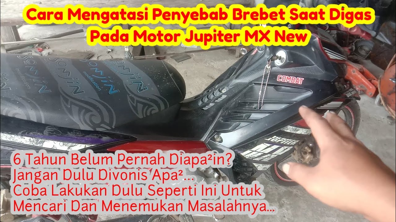 Mengatasi Penyebab Motor Jupiter MX New 135 Brebet Saat Digas Ini Cara Masalahnya #jupitermxnew135