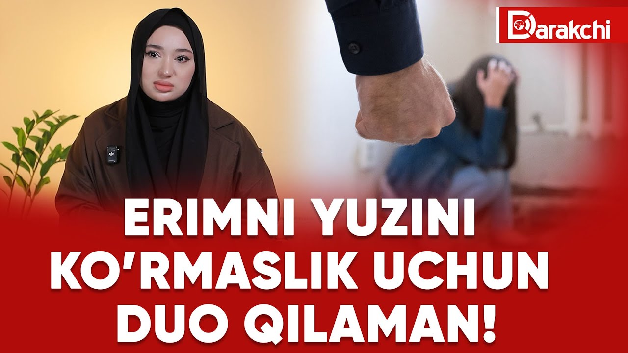 ERIMNING YUZINI KO’RMASLIK UCHUN DUO QILAMAN!
