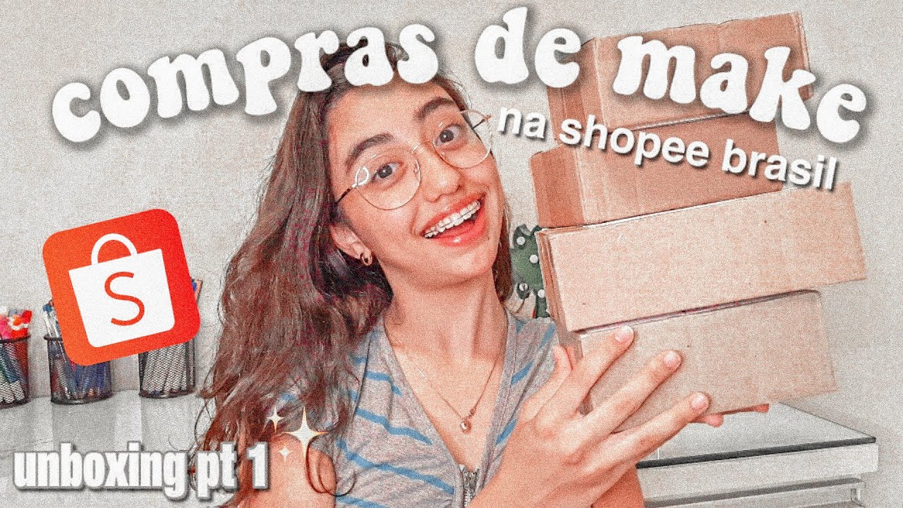 .&deg;&bull;||🛍compras de make e skin care na shopee Brasil - unboxing - Dudah Rocha