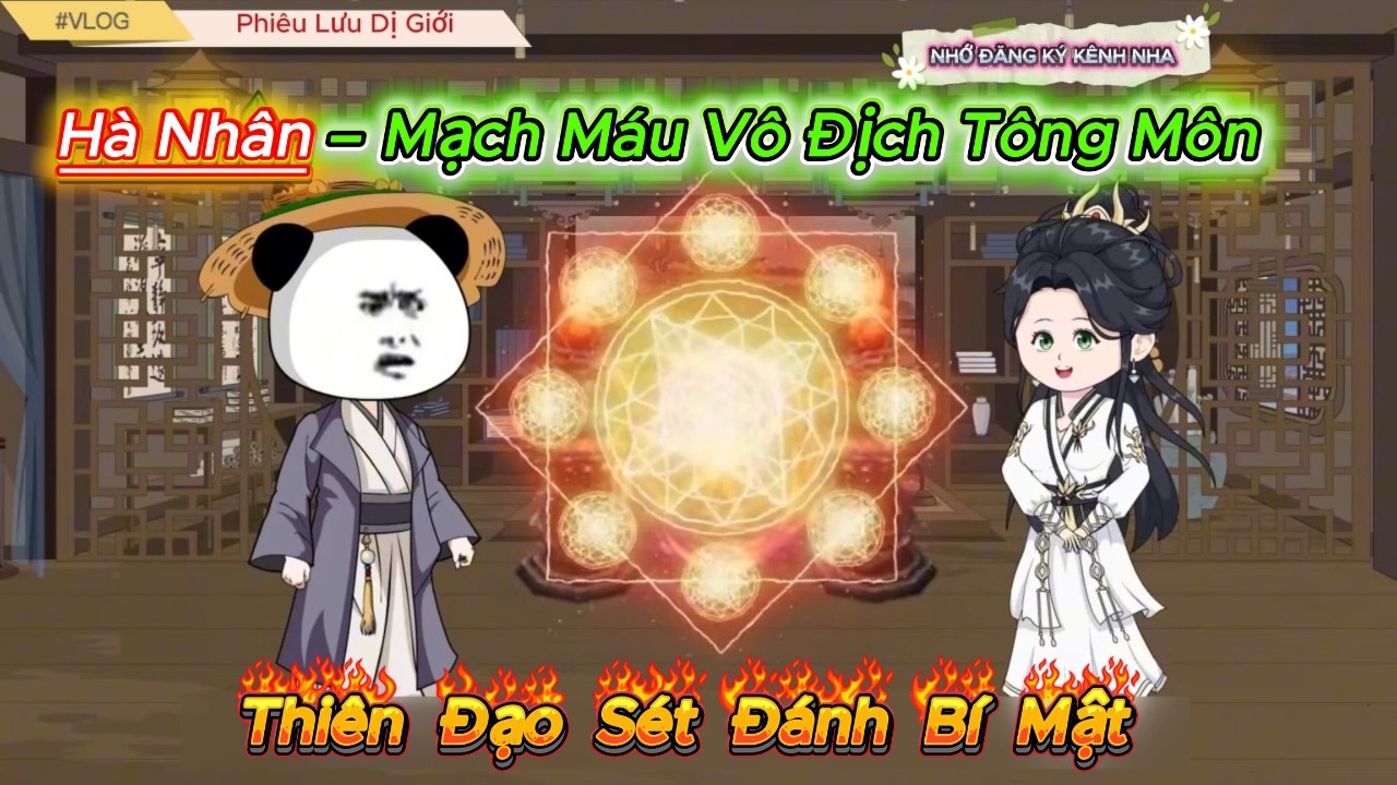 Toàn Tông Môn Bị Thương Khi Hà Nhân Tự Rạch Tay | Phiêu Lưu Dị Giới