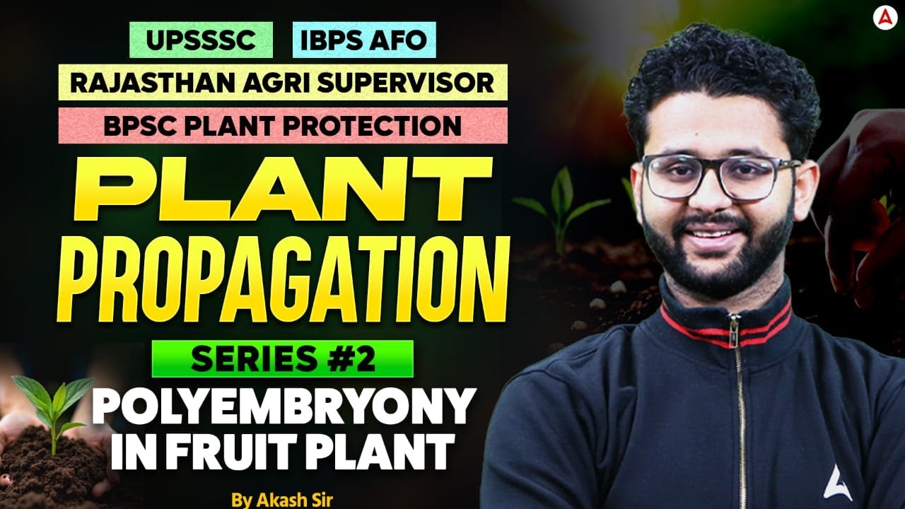 UPSSSC IBPS AFO RAJASTHAN AGRI SUPERVISOR BPSC PLANT PROTECTION PLANT PROPAGATION SERIES #2