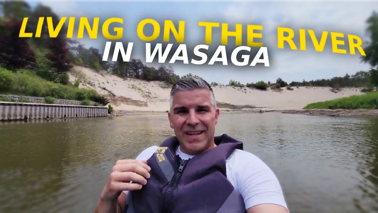 Kayak Tour on Nottawasaga River | Riverfront Home Tour Part One - Wasaga Beach ON Living Experience