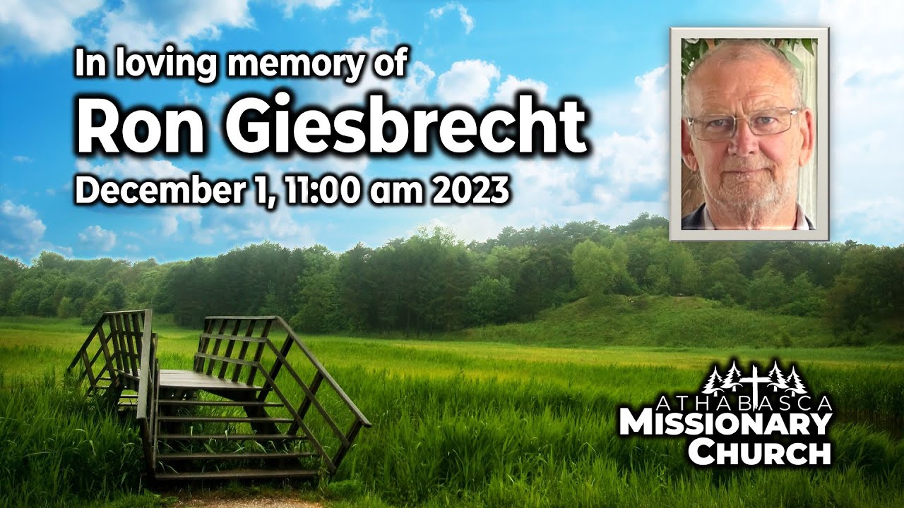 Ron Giesbrecht Funeral