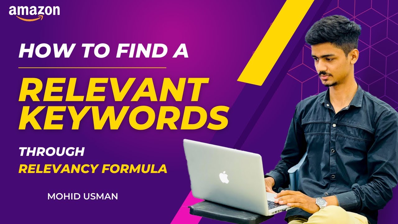 How To Find A Highly Relevant Keywords Through Relevancy Score For Amazon | Find A Keyword for PPC