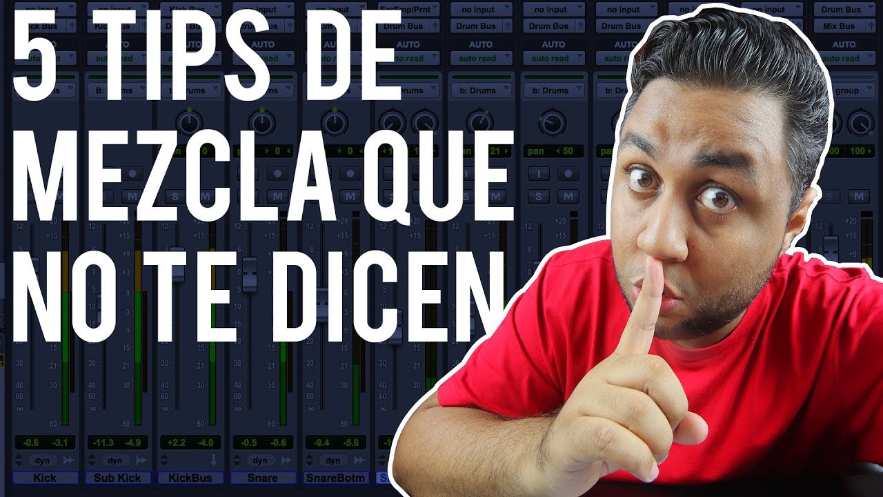 5 tips de MEZCLA que no te dicen