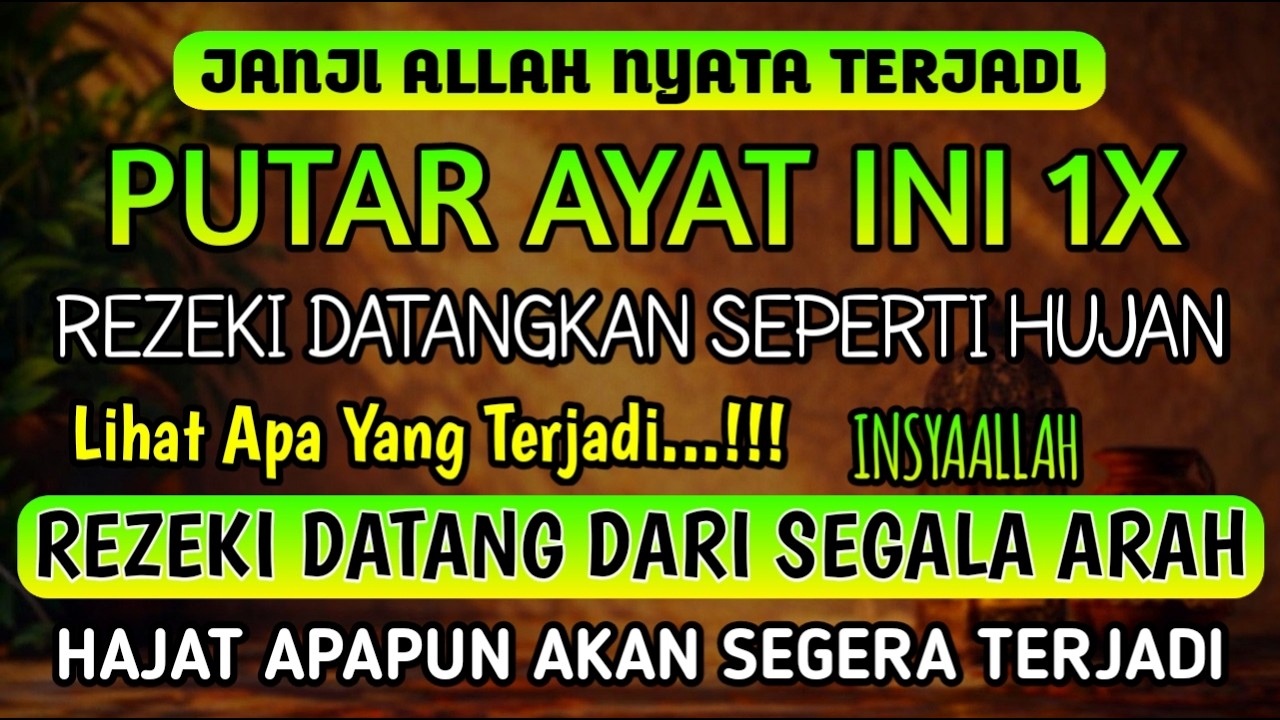 Bacaan Dahsyat! Satu Kali Putar Bisa Datangkan Kekayaan