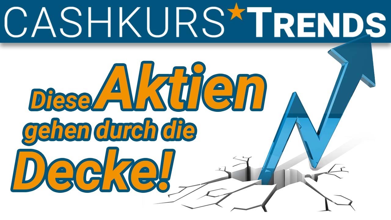 &Uuml;ber 400 % Kursgewinn in sechs Jahren! Das sind die Outperformer-Aktien bei Cashkurs*Trends