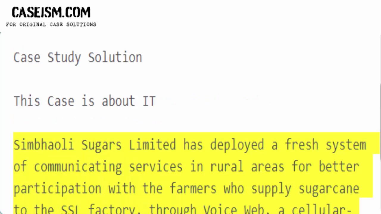 Simbhaoli Sugars Limited: Innovating Farmer Communication Services  Case Study Help - Caseism.com