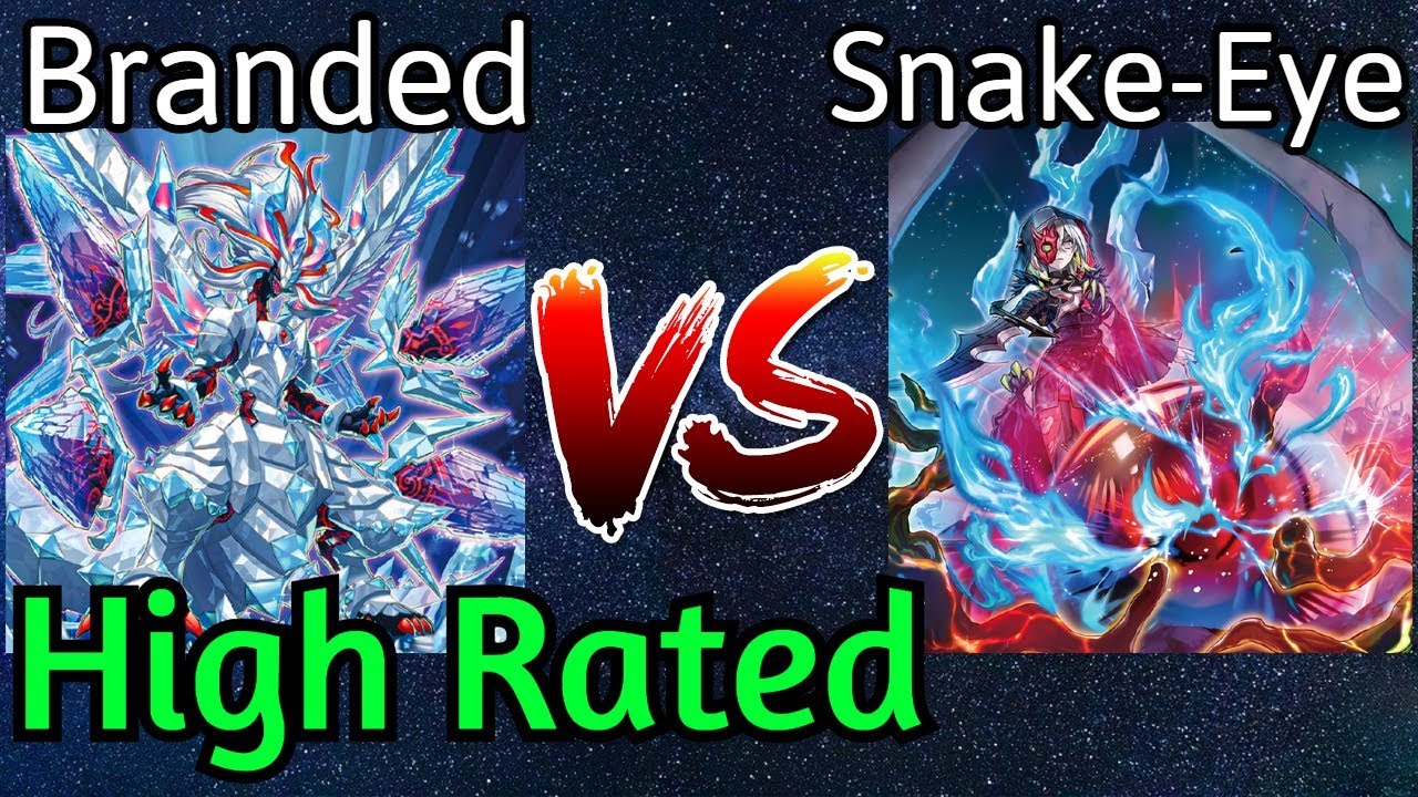 Branded Vs Snake-Eye High Rated DB Yu-Gi-Oh!