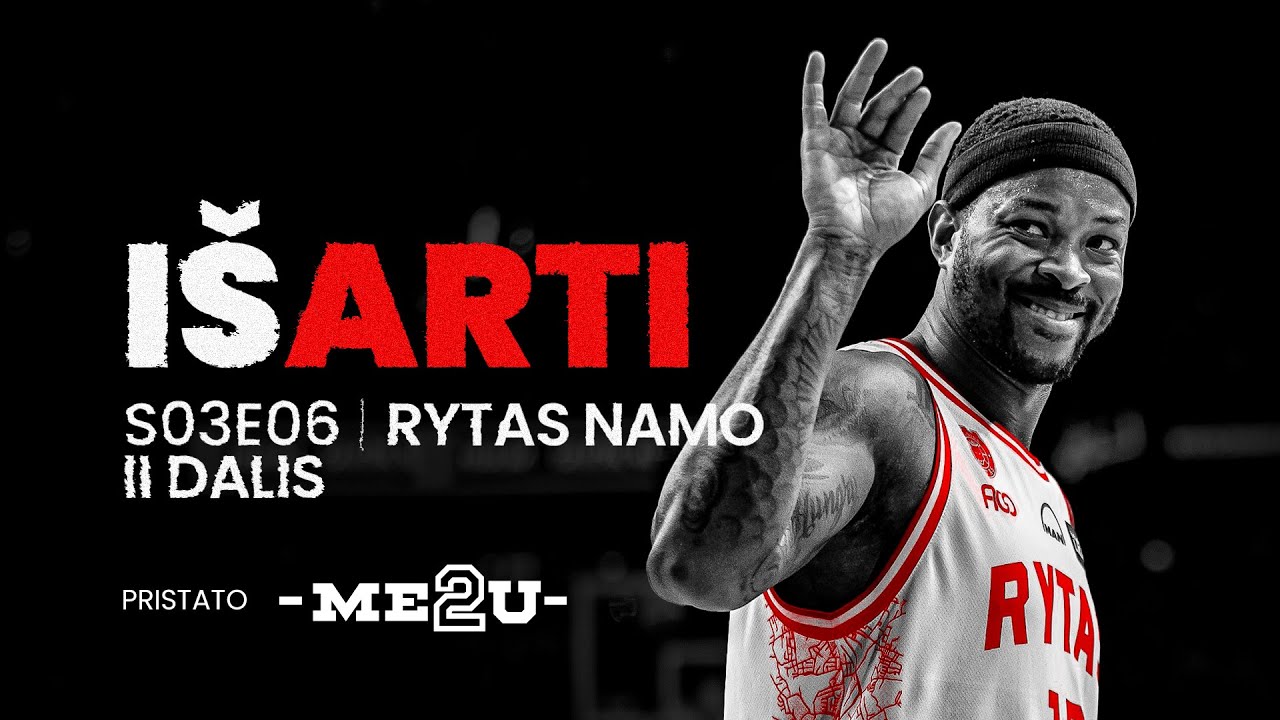 Me2U Iš Arti | S03E06 | Rytas Namo - II Dalis