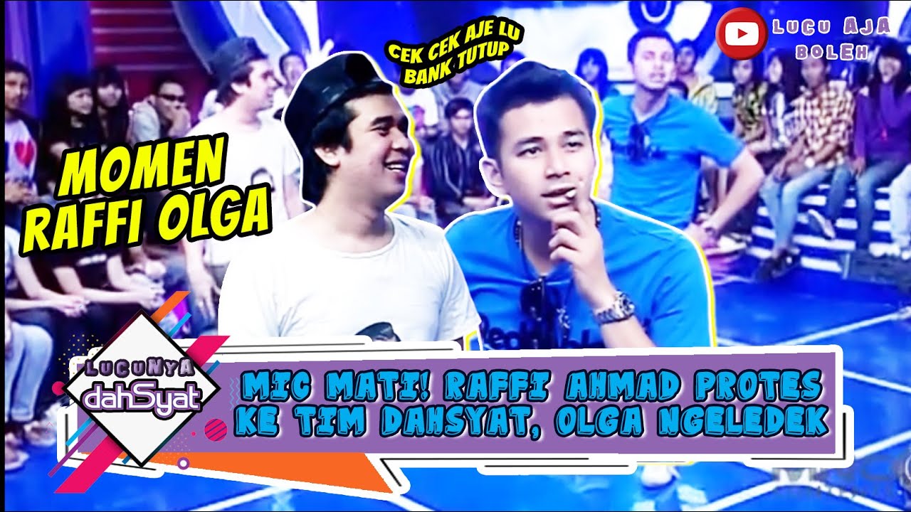 MIC MATI! RAFFI AHMAD PROTES KE TIM DAHSYAT, OLGA NGELEDEK - LUCUNYA DAHSYAT