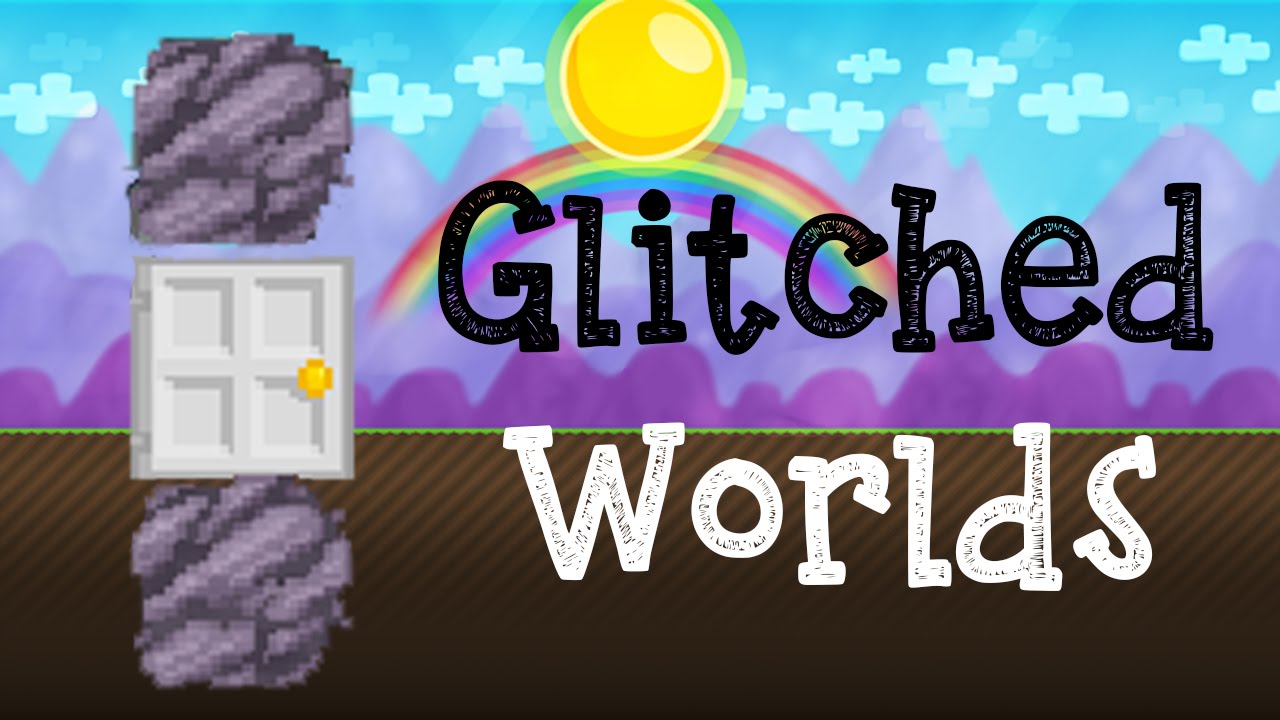 Growtopia - Glitched Worlds