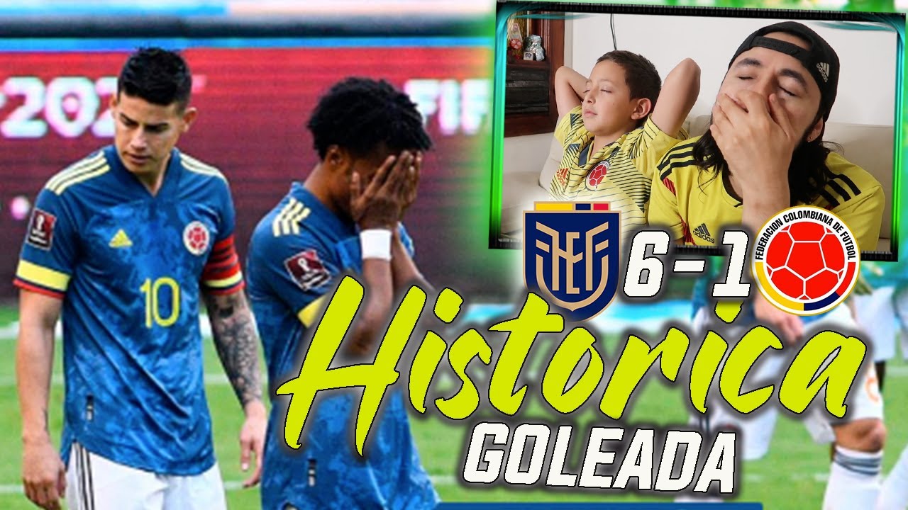 REACCIÓN ECUADOR vs COLOMBIA (6-1) | GOLEADA HISTÓRICA | ELIMINATORIAS RUMBO AL MUNDIAL QATAR 2022