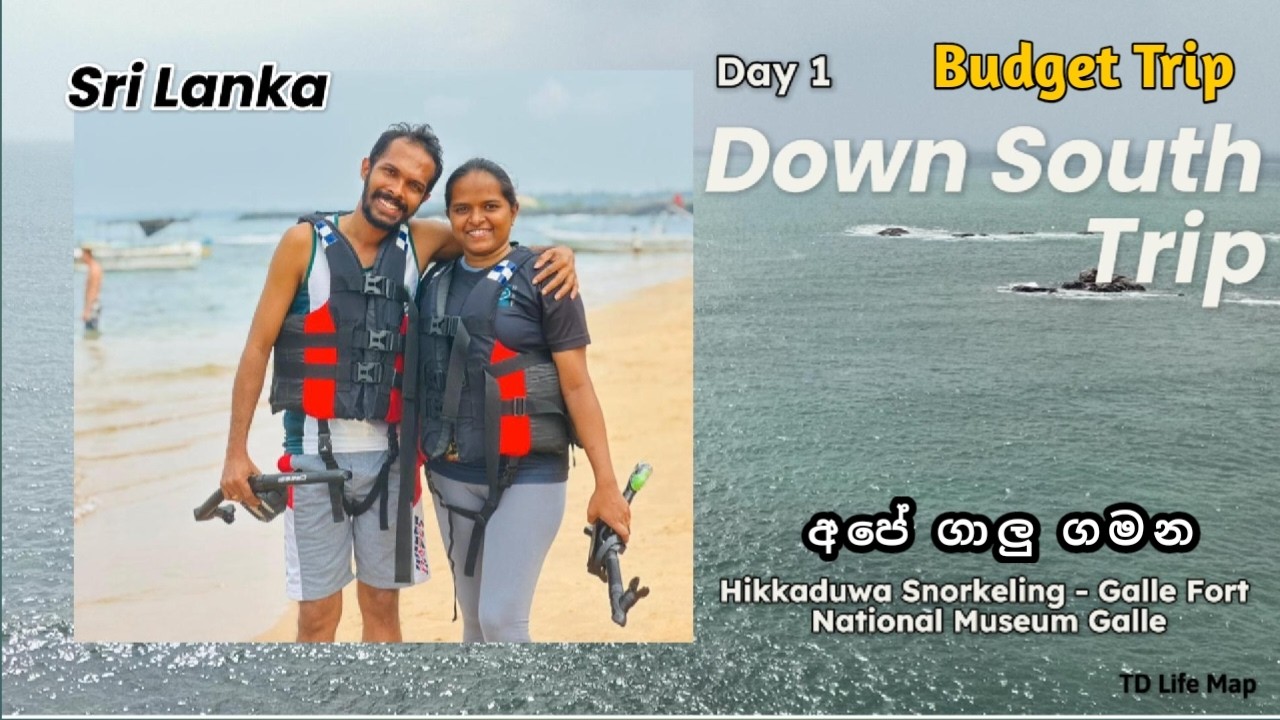 Down South Sri Lanka on a Budget 🇱🇰 | Snorkeling + Galle Fort | Couple Trip (Part 1) #TDLifeMap