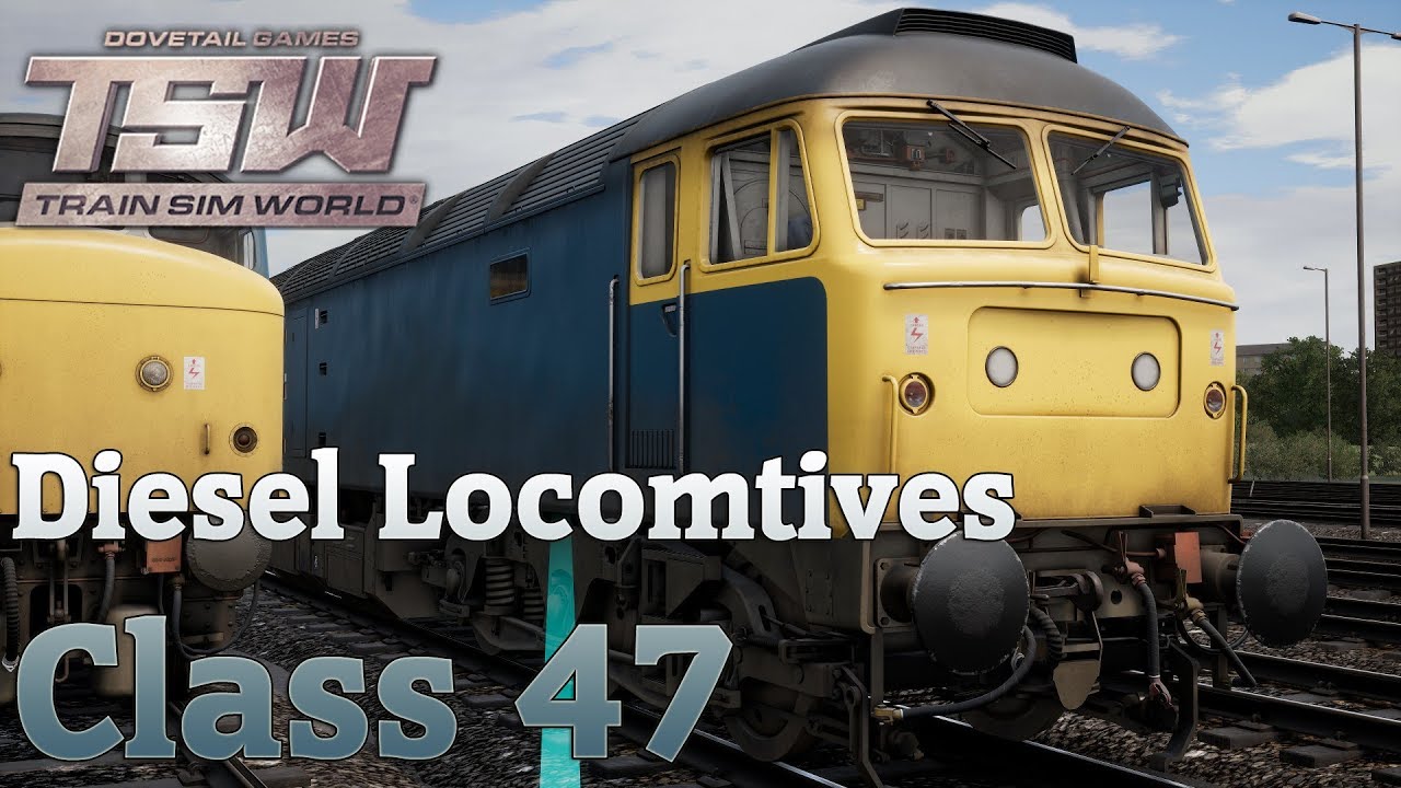 Train Sim World: Northern Trans-Pennine Tutorials 2: Diesel Locomotives - Class 47