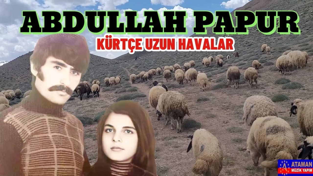 Kürtçe Uzun Havalar-Abdullah Papur - Here Güley-Dertli Yanık Türküler -Köy Manzaralı