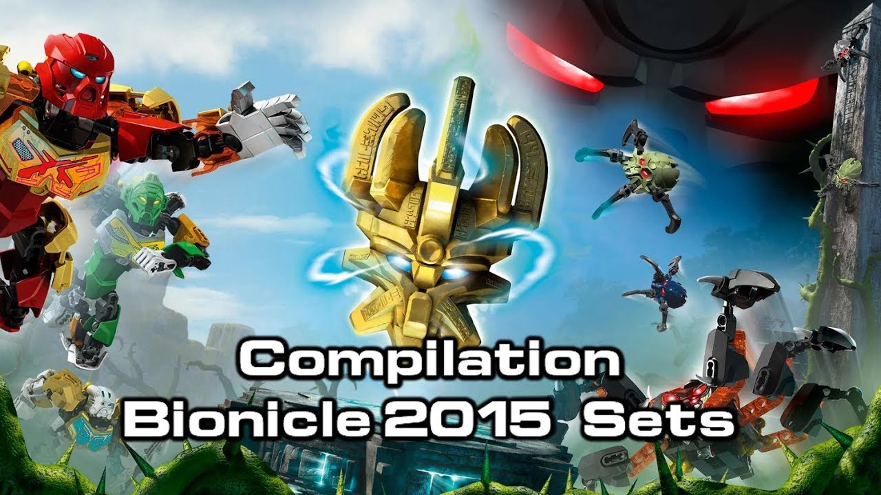 All 2015 Bionicle Sets [Compilation]