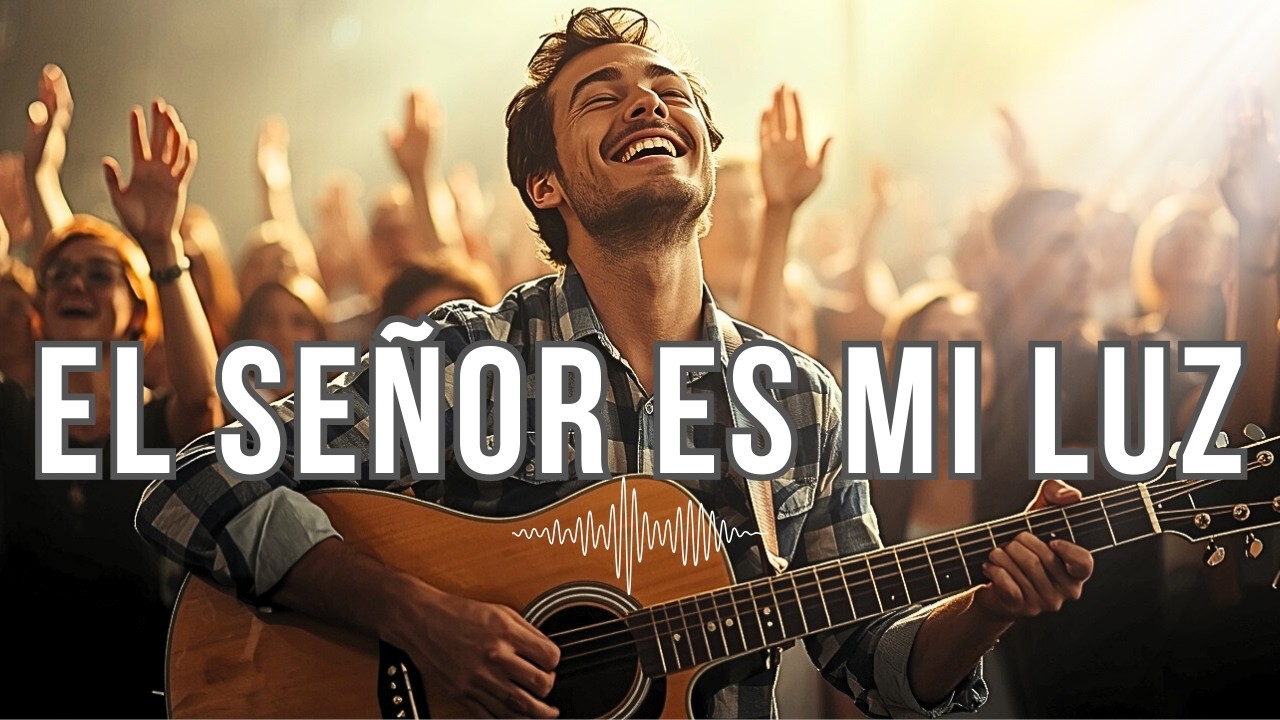 El Señor es Mi Luz  | Salmo 27 Cantado con Fe