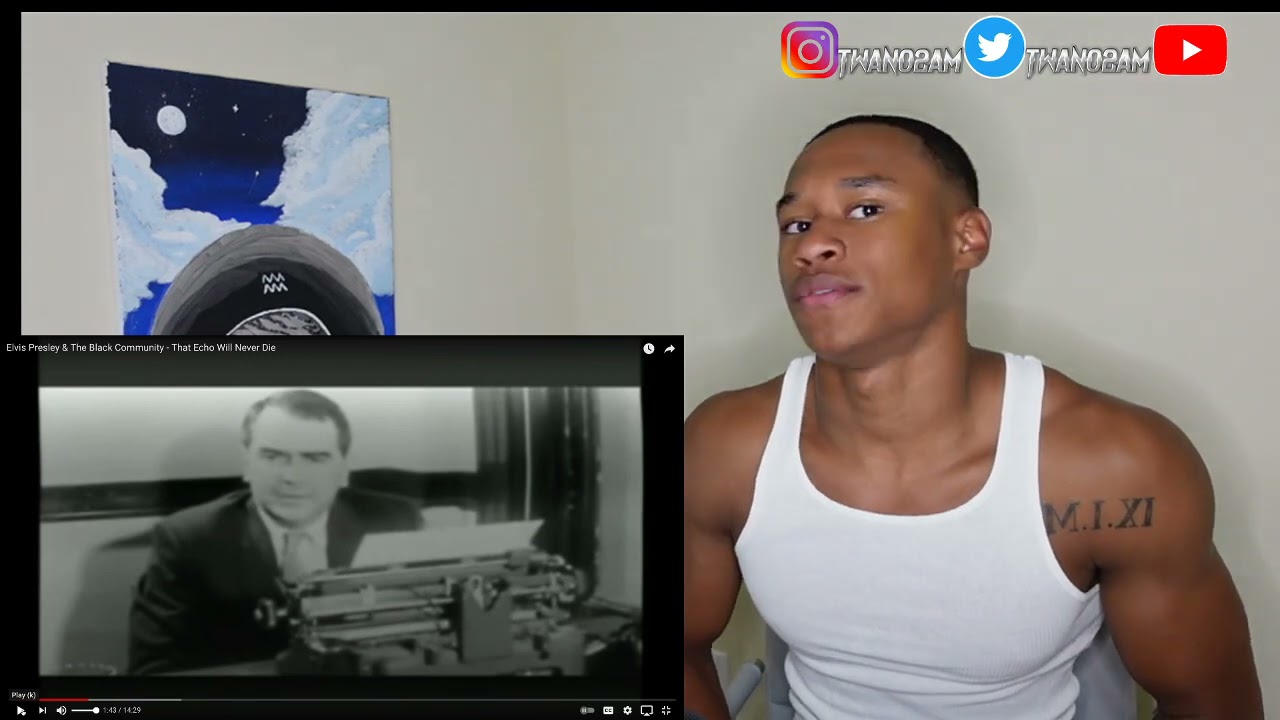 Elvis Presley and the black community - He Really is the G.O.A.T - Trell Reacts