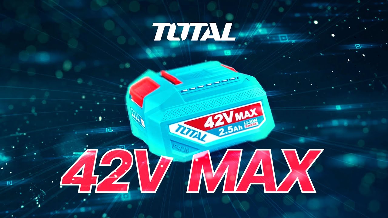 TOTAL 42V Max l แรงกว่า อึดกว่า ทำงานได้มั่นใจกว่าเดิม
