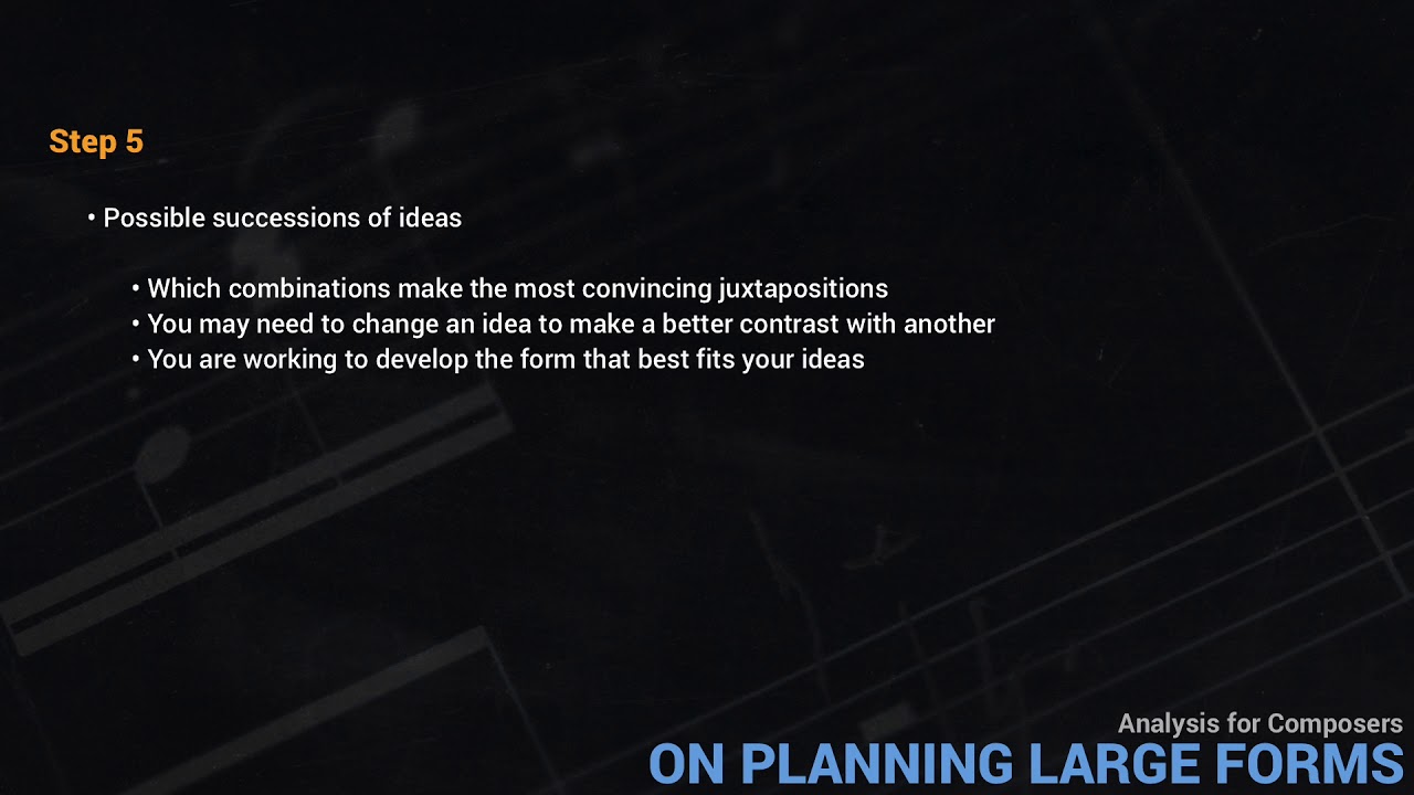Analysis for Composers #9 - On Planning Large Forms