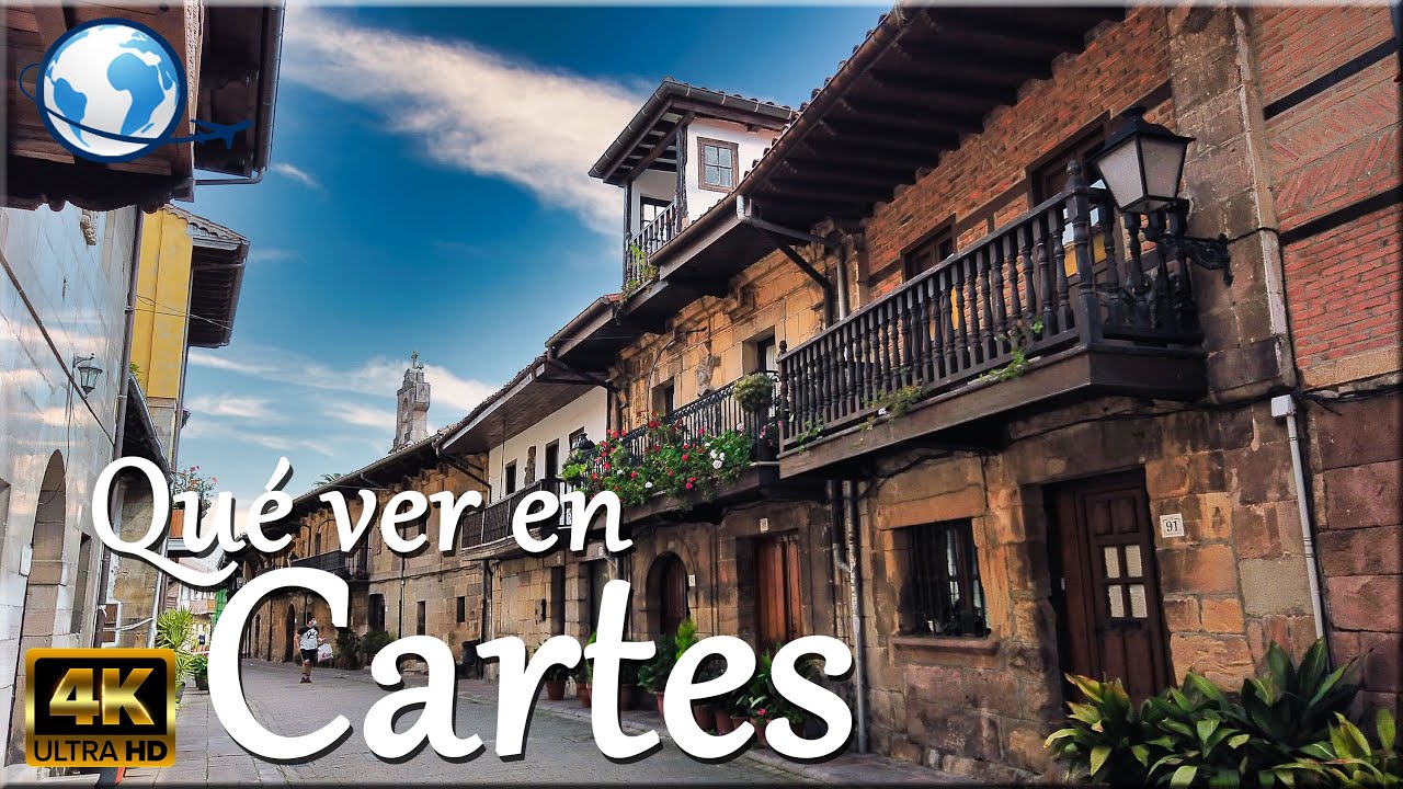 QUÉ VER en CARTES, Cantabria 4K - Uno de los pueblos más bonitos de Cantabria