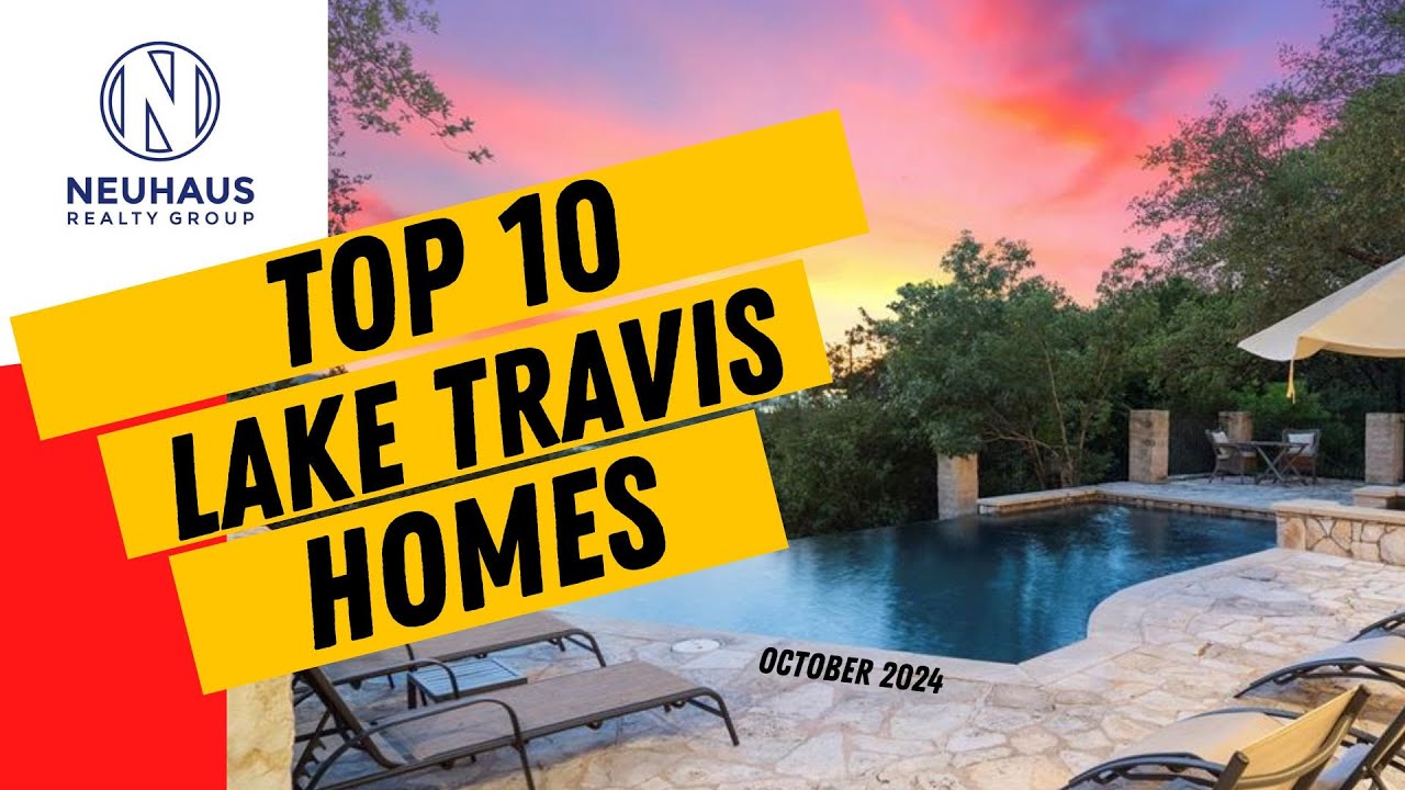 Top 10 Lake Travis Homes - October 2024