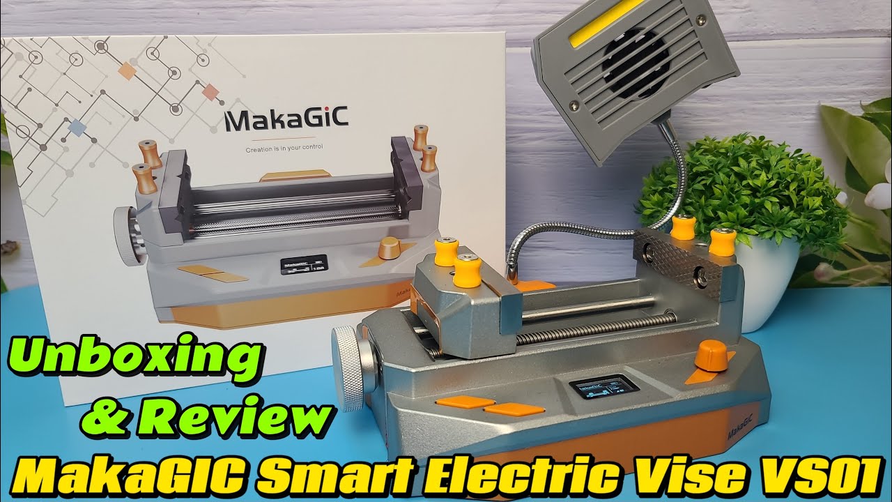 MakaGiC VS01 Smart Electric Vise Unboxing and Review - Is it Worth it?