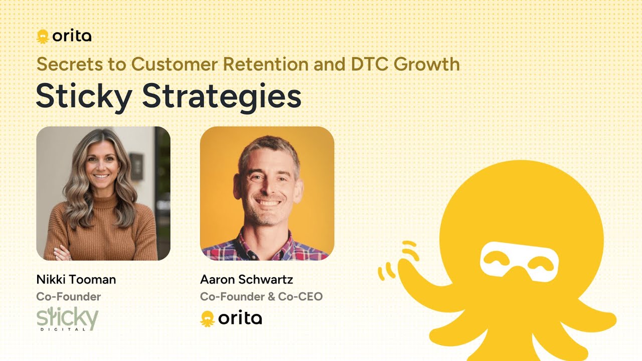 Sticky Strategies: Secrets to Customer Retention and DTC Growth