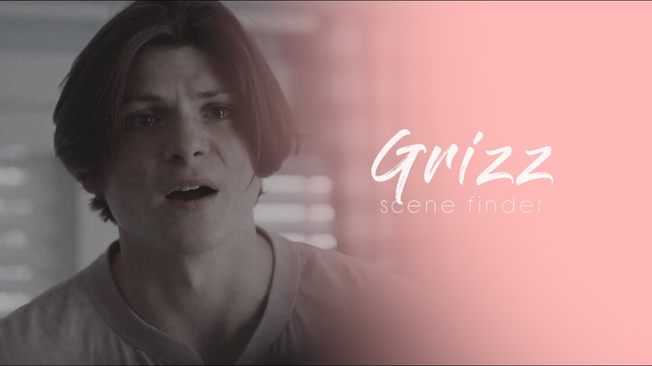 &bull; Grizz | scene finder