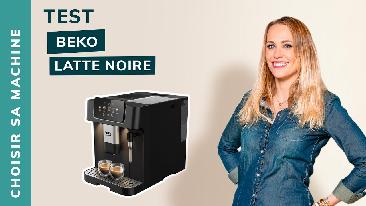 [TEST] Réglages de la Beko Latte Noire - Notre avis