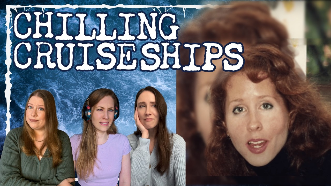 CHILLING CRUISE SHIPS: The Disappearance of Merrian Carver