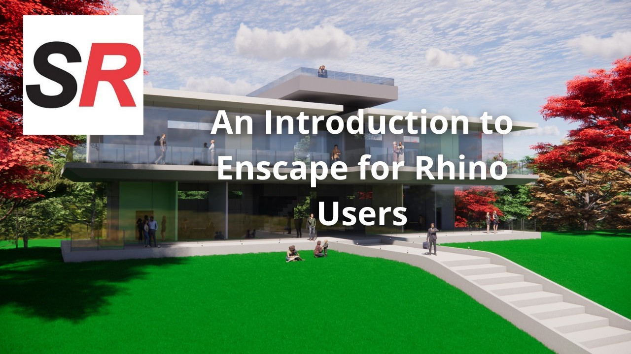 An Introduction to Enscape for Rhino Users