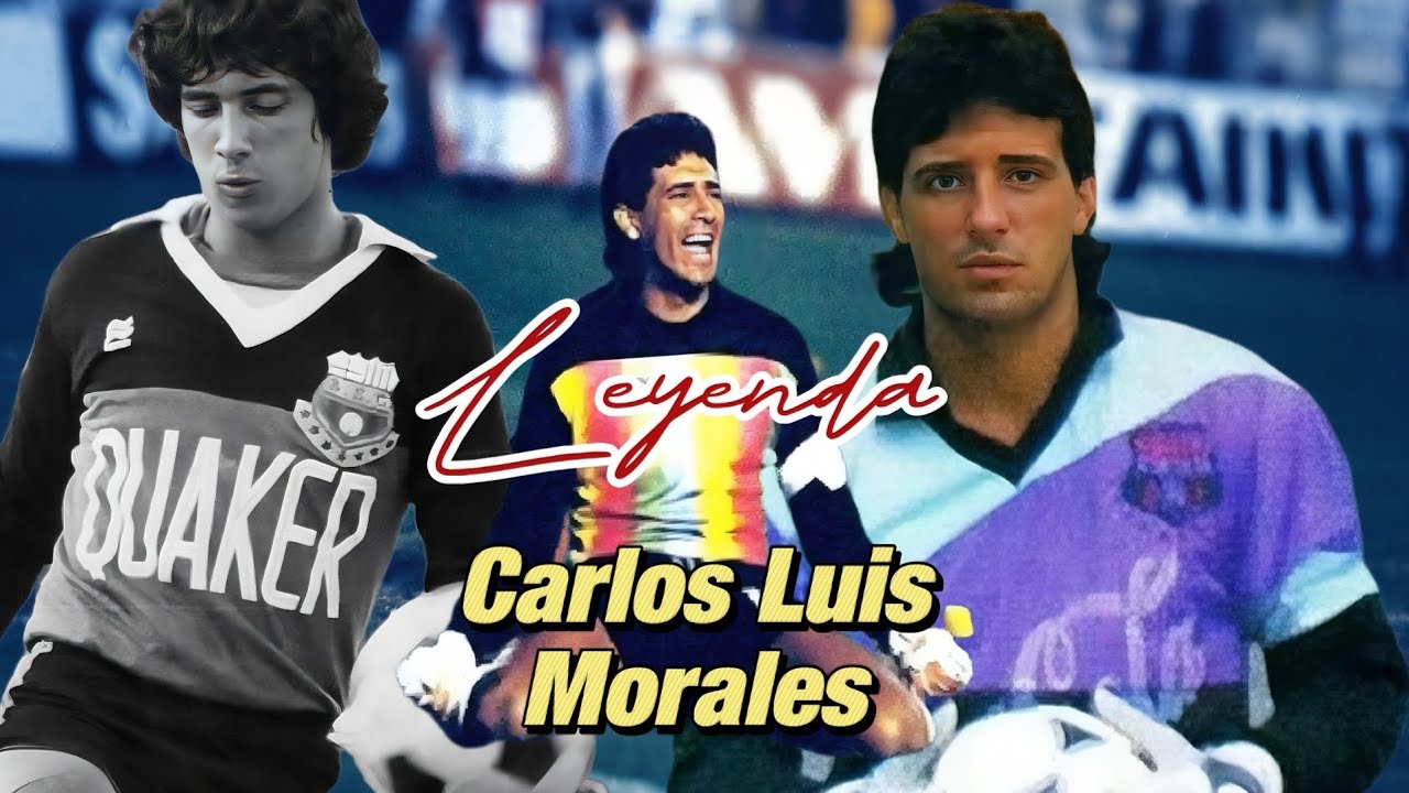 Carlos Luis Morales / El mejor arquero de Ecuador ⚽ Leyenda