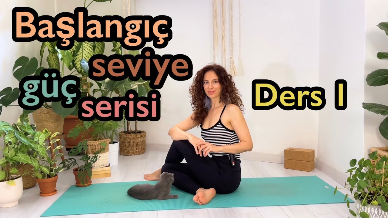 Başlangıç Seviye Güç Serisi Ders 1  | 1.- 6.- 11.- 16.- 21.- 26. Günler Uygula |