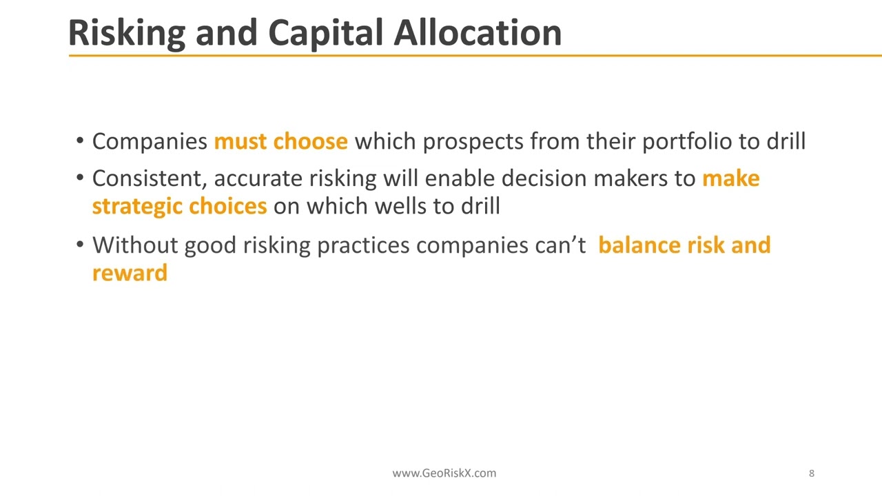 Geological Risking and Capital Allocation