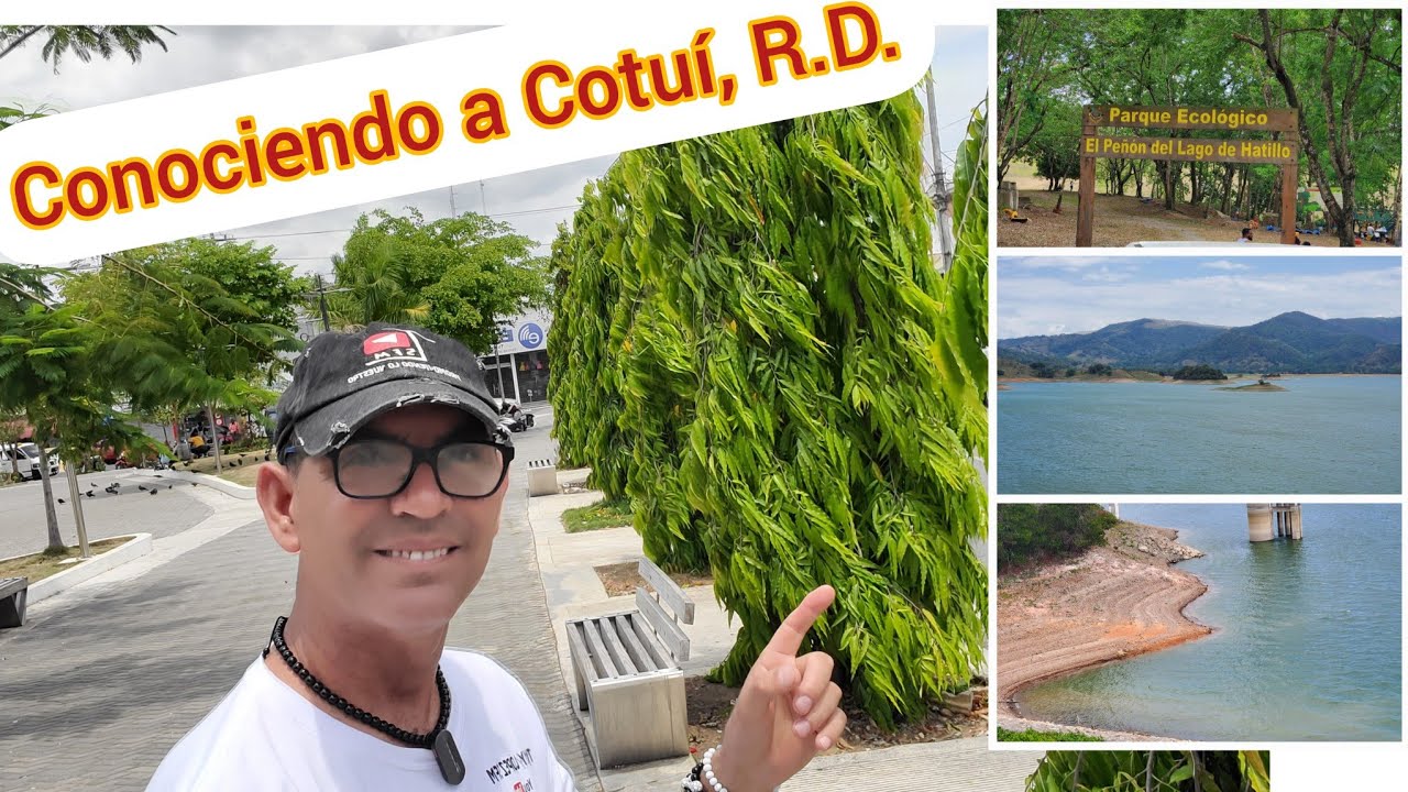 Conociendo a La Ciudad de Cotuí, Rep. Dominicana.