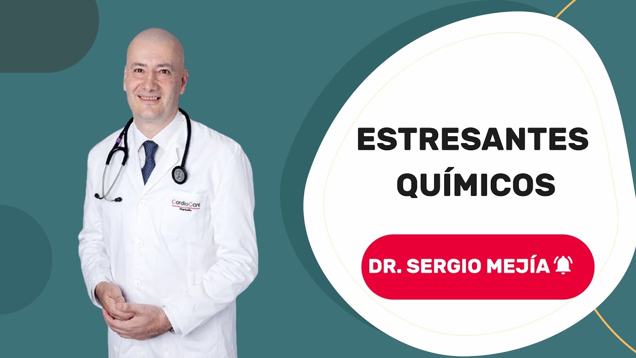 🧪Estresantes químicos y su asociación con PROBLEMAS de SALUD - Dr. Sergio Mejía